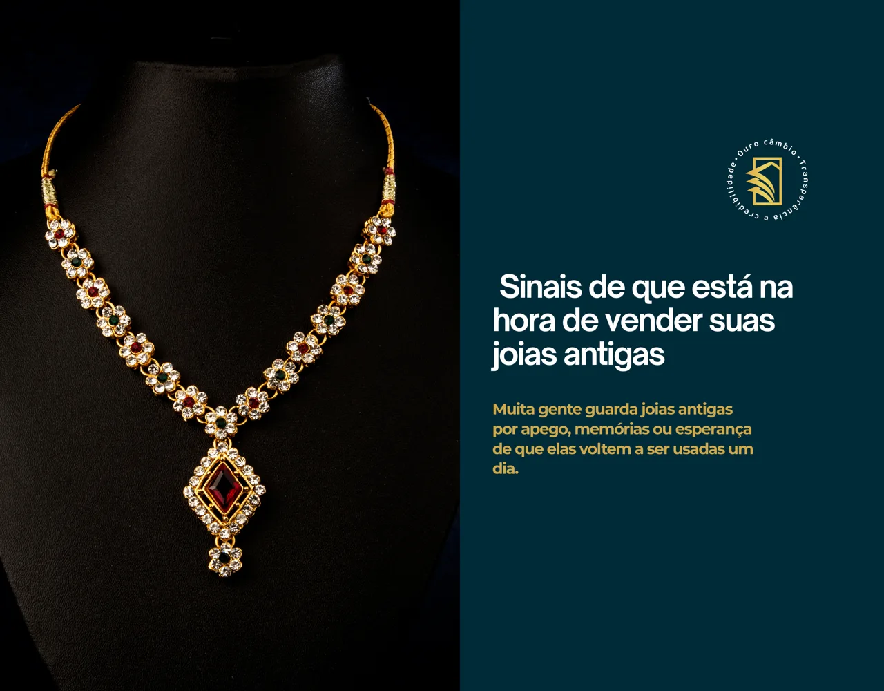 Sinais de que está na hora de vender suas joias antigas