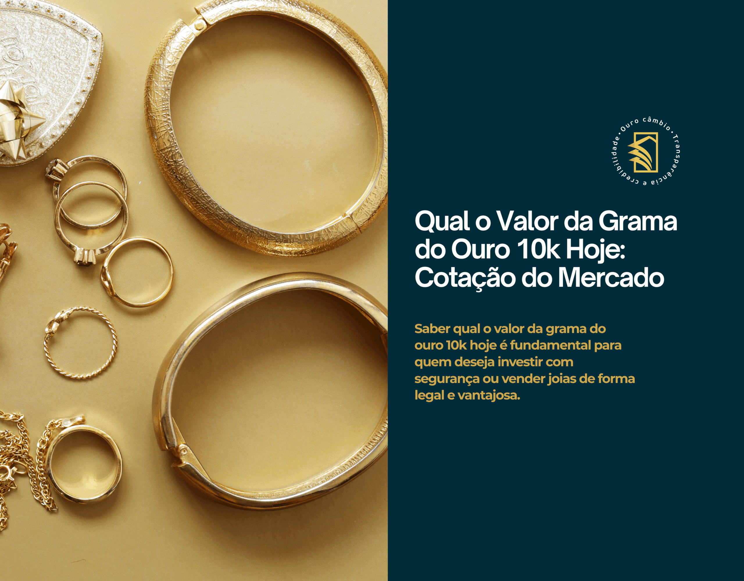 Qual o Valor da Grama do Ouro 10k Hoje Cotação do Mercado