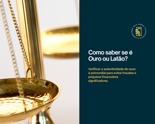como saber se é ouro ou latão