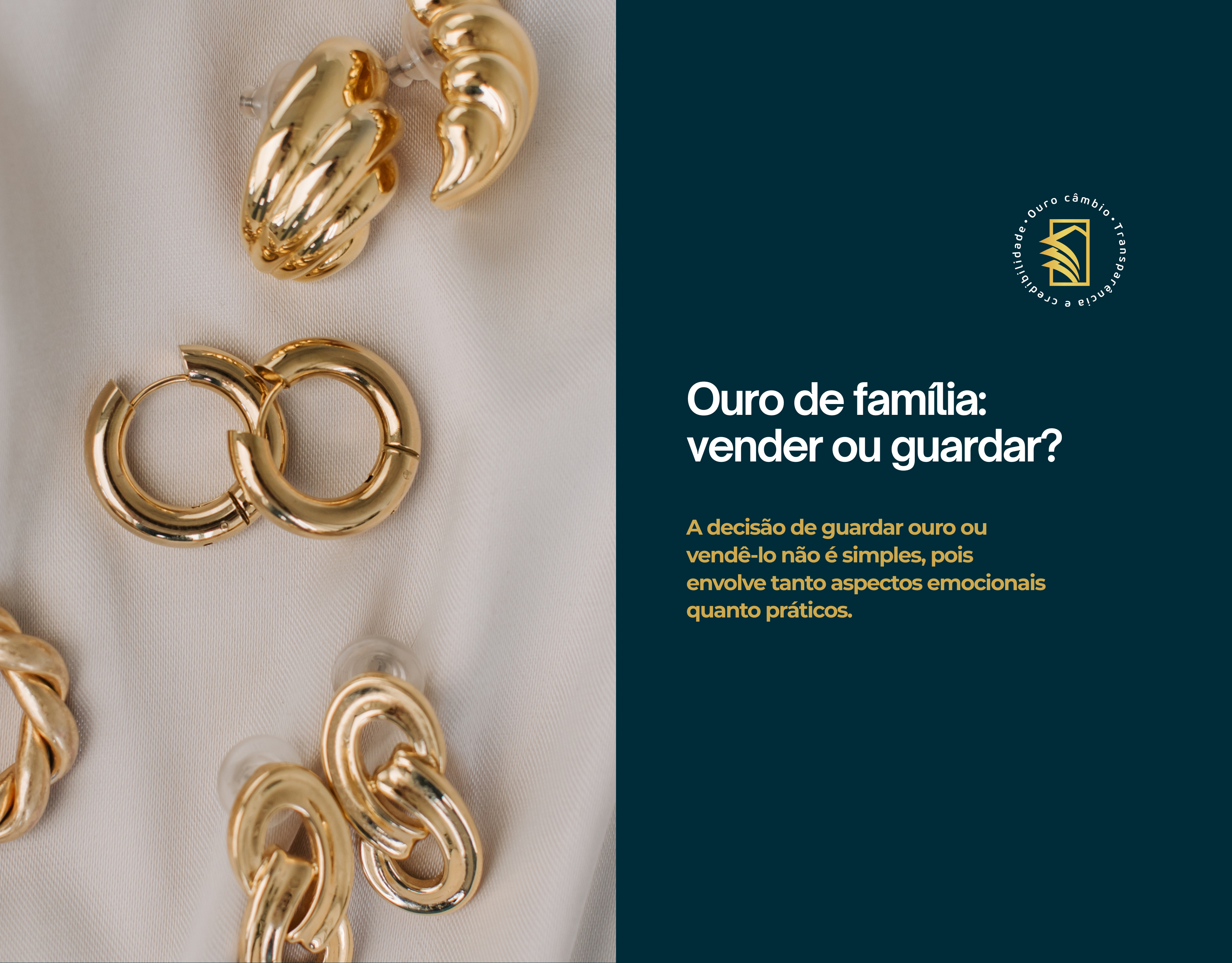 Ouro de família vender ou guardar