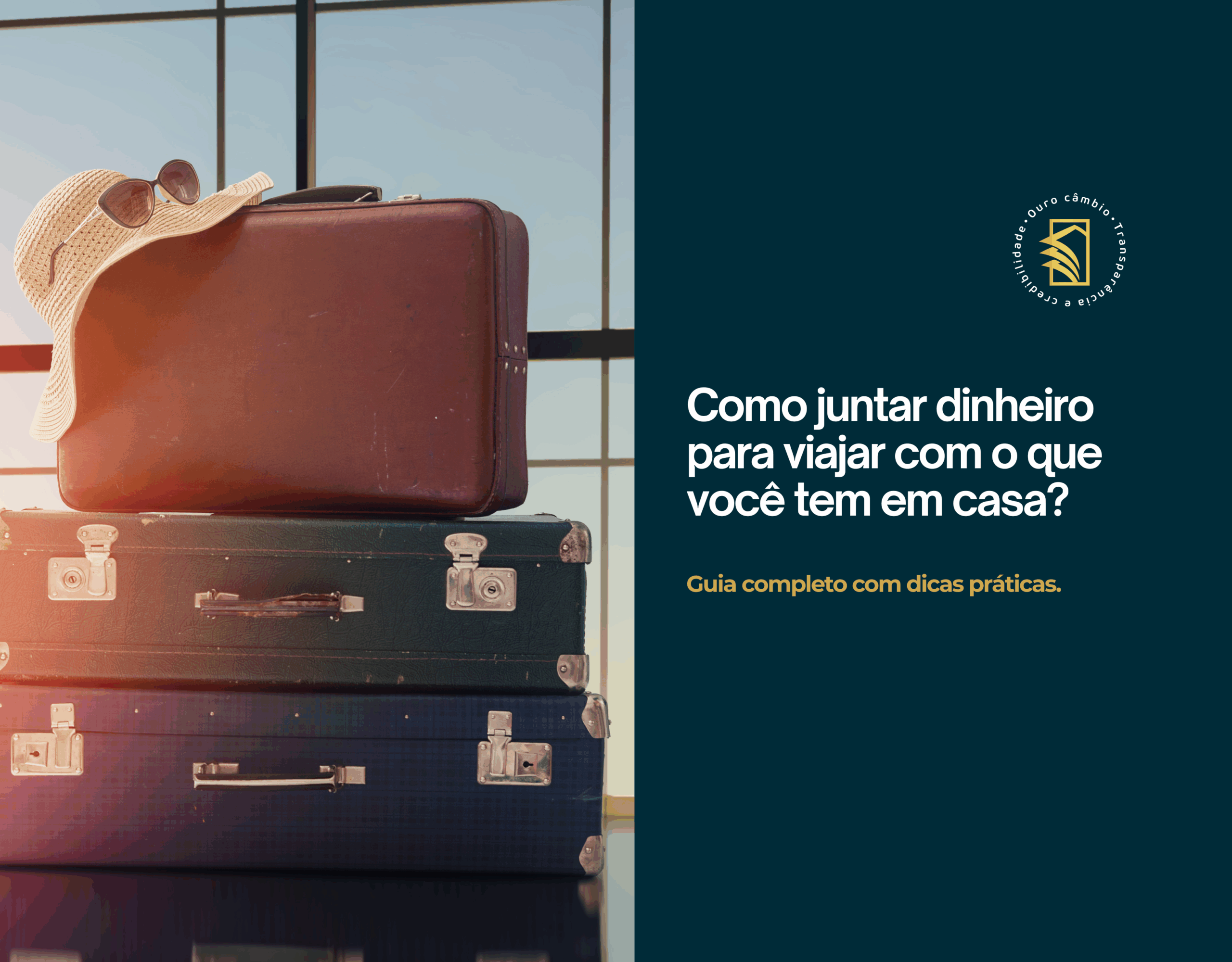 Como juntar dinheiro para viajar com o que você tem em casa